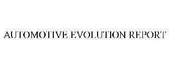 AUTOMOTIVE EVOLUTION REPORT