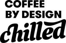 COFFEE BY DESIGN CHILLED