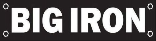 BIG IRON
