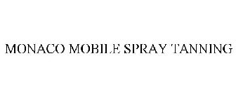 MONACO MOBILE SPRAY TANNING