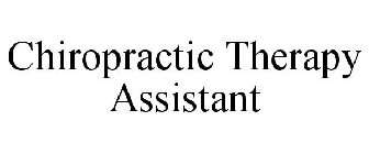 CHIROPRACTIC THERAPY ASSISTANT