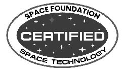 SPACE FOUNDATION CERTIFIED SPACE TECHNOLOGY