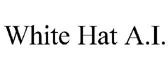 WHITE HAT A.I.
