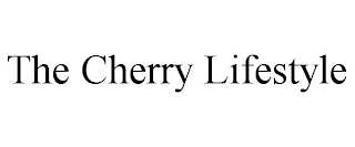 THE CHERRY LIFESTYLE