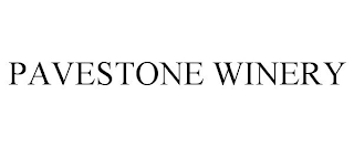 PAVESTONE WINERY