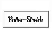 BUTTER-STRETCH