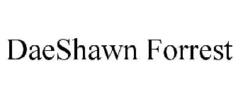 DAESHAWN FORREST