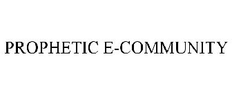 PROPHETIC E-COMMUNITY