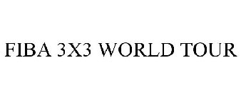 FIBA 3X3 WORLD TOUR