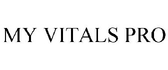 MY VITALS PRO