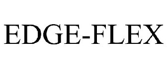 EDGE-FLEX