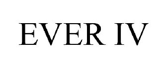 EVER IV