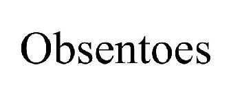 OBSENTOES