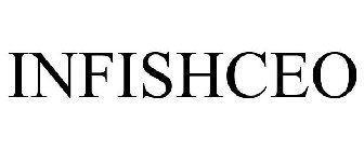 INFISHCEO