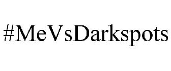 #MEVSDARKSPOTS