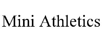 MINI ATHLETICS