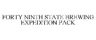 FORTY NINTH STATE BREWING EXPEDITION PACK 