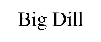 BIG DILL