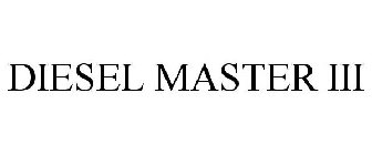 DIESEL MASTER III
