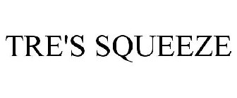 TRE'S SQUEEZE