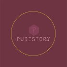 P PURESTORY