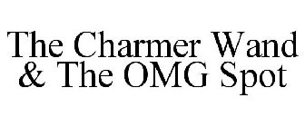 THE CHARMER WAND & THE OMG SPOT