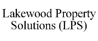 LAKEWOOD PROPERTY SOLUTIONS (LPS)