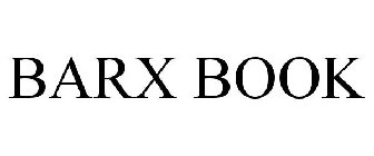 BARX BOOK