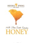 HIDDEN SPRING BEE FARM