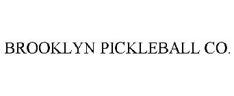 BROOKLYN PICKLEBALL CO.