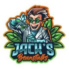 JACK'S BEANSTALKS