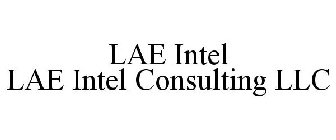 LAE INTEL LAE INTEL CONSULTING LLC