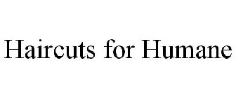 HAIRCUTS FOR HUMANE