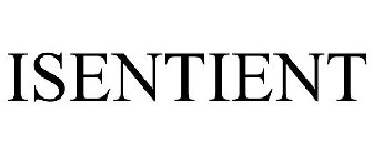 ISENTIENT