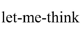 LET-ME-THINK