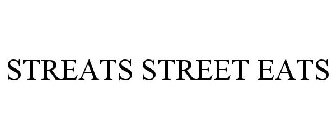 STREATS STREET EATS