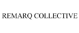 REMARQ COLLECTIVE