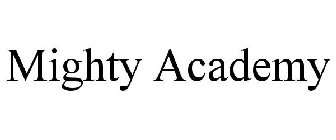 MIGHTY ACADEMY