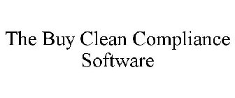 THE BUY CLEAN COMPLIANCE SOFTWARE