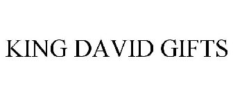 KING DAVID GIFTS