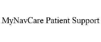 MYNAVCARE PATIENT SUPPORT