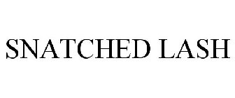 SNATCHED LASH