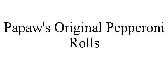PAPAW'S ORIGINAL PEPPERONI ROLLS