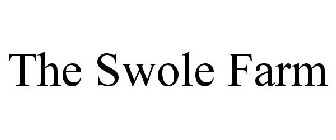 THE SWOLE FARM