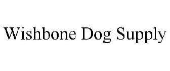 WISHBONE DOG SUPPLY