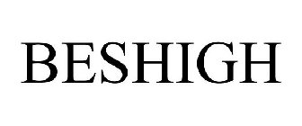 BESHIGH