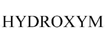 HYDROXYM