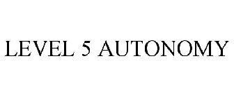 LEVEL 5 AUTONOMY