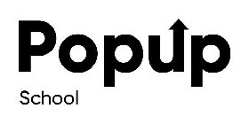 POPUP SCHOOL