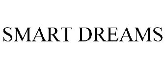 SMART DREAMS